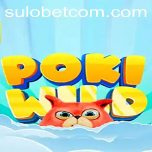 PokiWild: An Immersive Gaming Adventure with Sulobet PH